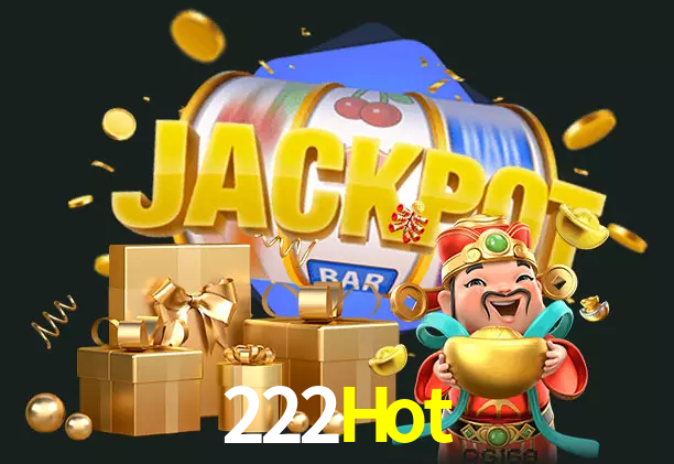 222Hot bet